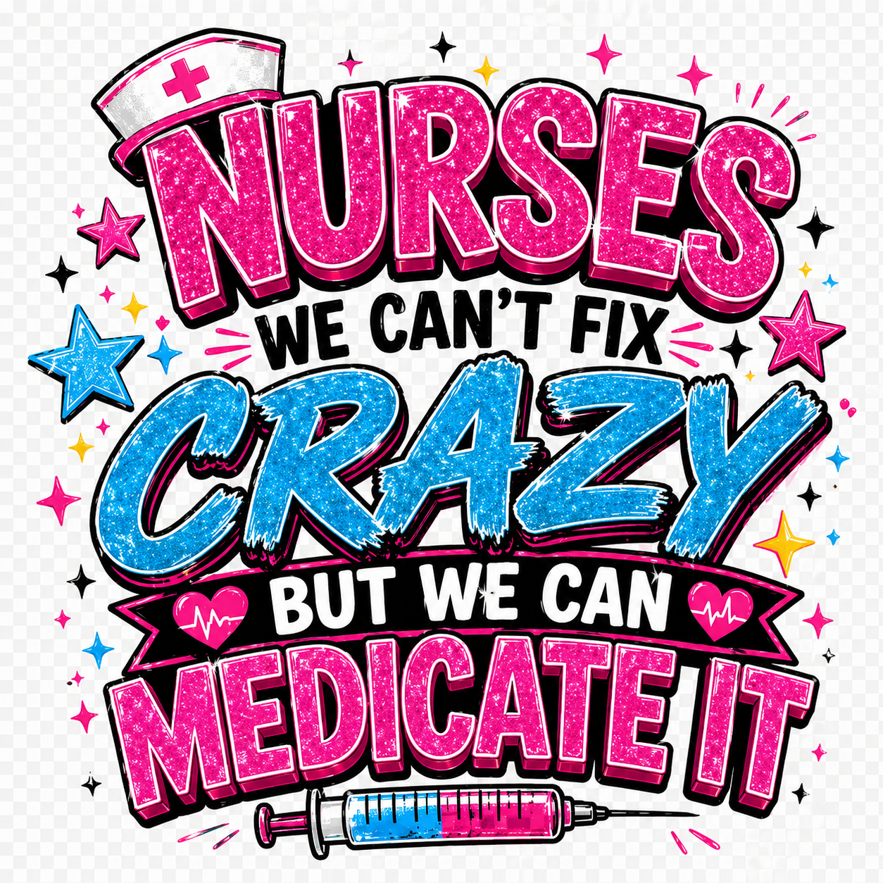 nurses we can't fix